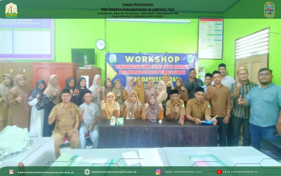 WORKSHOP PENINGKATAN KOMPETENSI GURU SMAS DARUSSA'ADAH GLUMPANG TIGA