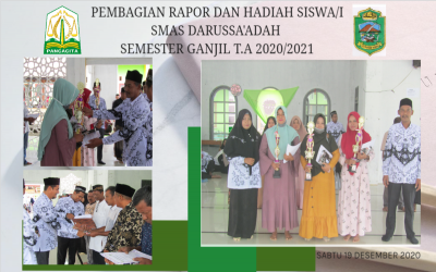 PEMBAGIAN RAPOR DAN HADIAH SMAS DARUSSA'ADAH GLUMPANG TIGA  SEMESTER GANJIL T.A 2020/2021